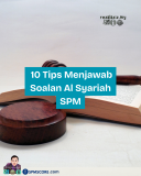 10 Tips Menjawab Soalan Al-Syariah SPM
