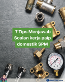 7 tips menjawab soalan kerja paip domestik SPM