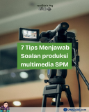 7 tips menjawab soalan produksi multimedia SPM